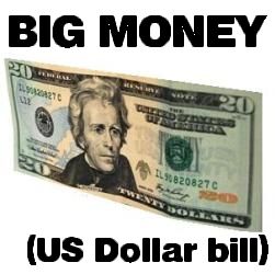 BIG Money (US Dollar Bill) by Fujiwara
