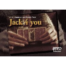 Jack 4 You by Hideki Tani Jack 4 You by Hideki Tani