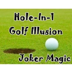 Hole in 1 Golf Illusion by Joker Magic