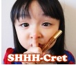 Shhh-cret Item #032 (01/28/2013) (Secret)