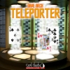Teleporter - by Dave Arch Teleporter - by Dave Arch
