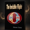 The Invisible Flight by Muneo Yokoi The Invisible Flight by Muneo Yokoi
