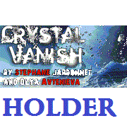 Crystal Vanish Holder by Stephane Jardonnet