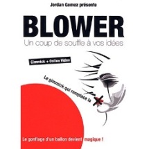 Blower Gimmick by Jordan Gomez