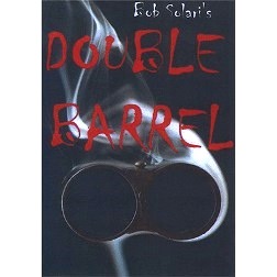 Double Barrel by Bob Solari