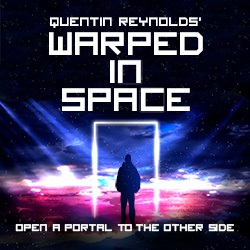 Warped in Space by Quentin Reynolds