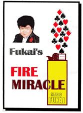 Fire Miracle by FUKAI