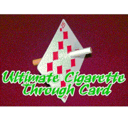 Ultimate Cigarette Through Card by AKIRA FUJII