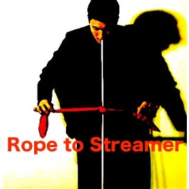 Rope to Streamer by JYS
