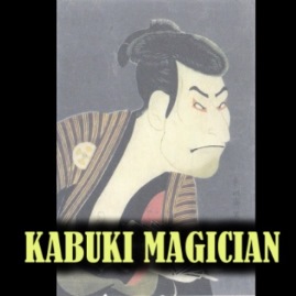 Kabuki Magician by PROMA
