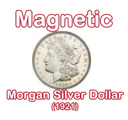 Magnetic Morgan Dollar (Super Strong) by KREIS