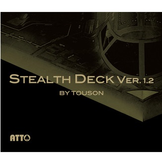 Stealth Deck ver.1.2 by TOUSON