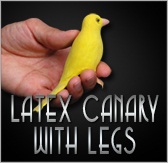 LATEX CANARY WITH LEGS by Magic Latex