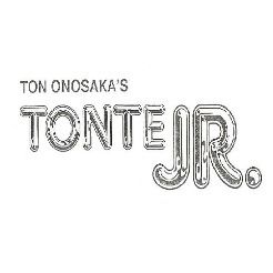 TONTE JR by Ton Onosaka