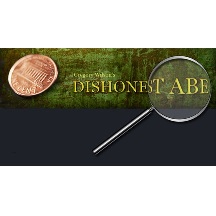 Dishonest Abe by Gregory Wilson