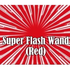 Super Flash Wand (Red)