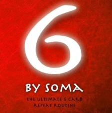 6 (SIX) - The ultimate routine by SOMA