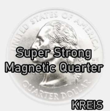 Magnetic US Quarter (SUPER STRONG) by KREIS