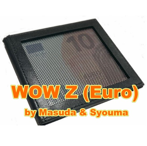 WOW Z  (10 Euro Bill) by Masuda & Syouma